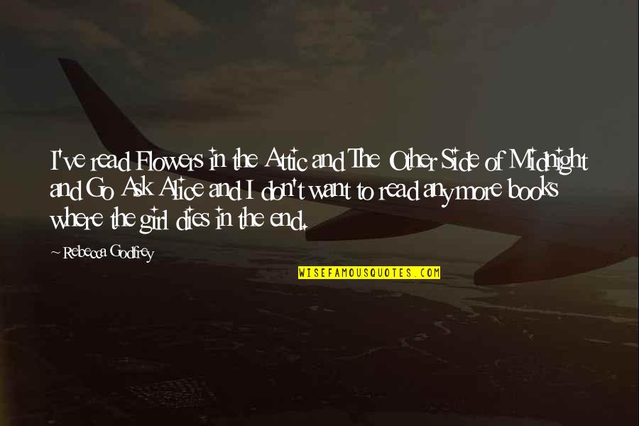 Fly Fisherman Statue Quotes By Rebecca Godfrey: I've read Flowers in the Attic and The Fly Fisherman Statue Quotes By Rebecca Godfrey: I've read Flowers in the Attic and The