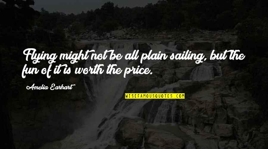 Flying Inspirational Quotes By Amelia Earhart: Flying might not be all plain sailing, but