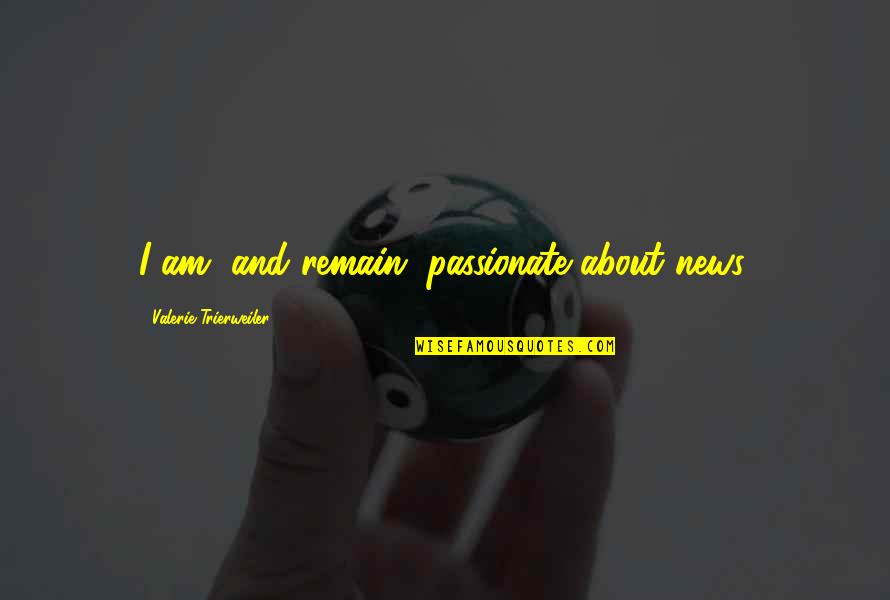 Fmy Stock Quote Quotes By Valerie Trierweiler: I am, and remain, passionate about news. Fmy Stock Quote Quotes By Valerie Trierweiler: I am, and remain, passionate about news.