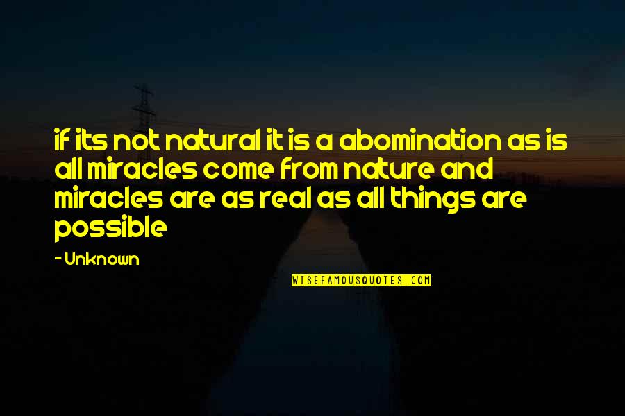 Fnde Emergencial Quotes By Unknown: if its not natural it is a abomination