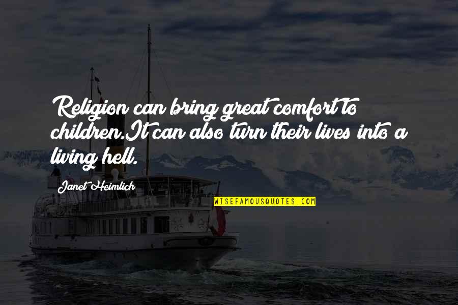 Foamete In Africa Quotes By Janet Heimlich: Religion can bring great comfort to children.It can Foamete In Africa Quotes By Janet Heimlich: Religion can bring great comfort to children.It can