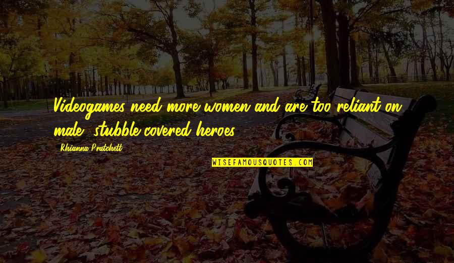Foibles Define Quotes By Rhianna Pratchett: Videogames need more women and are too reliant Foibles Define Quotes By Rhianna Pratchett: Videogames need more women and are too reliant