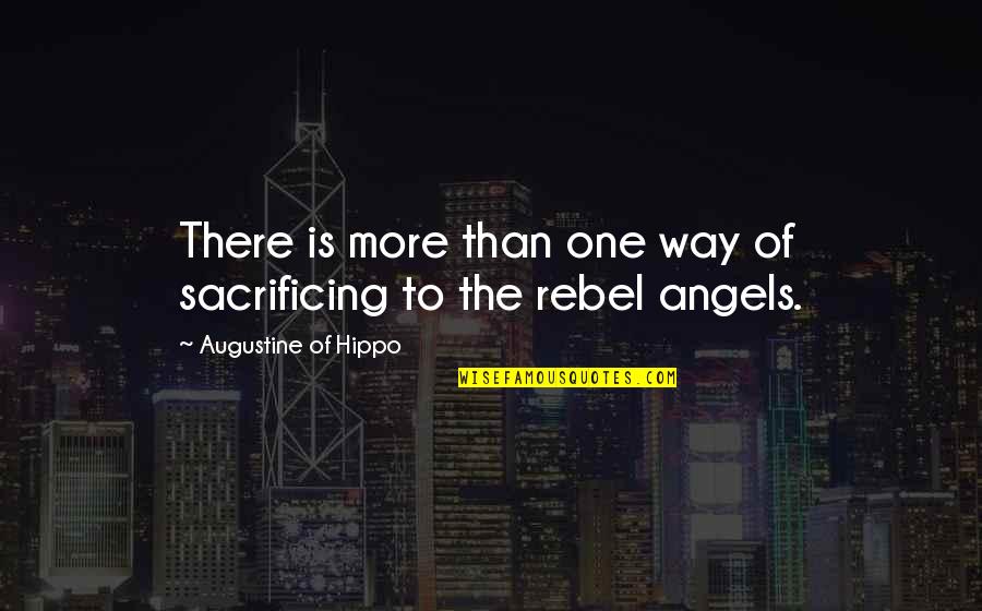 Folkening Mark Quotes By Augustine Of Hippo: There is more than one way of sacrificing Folkening Mark Quotes By Augustine Of Hippo: There is more than one way of sacrificing