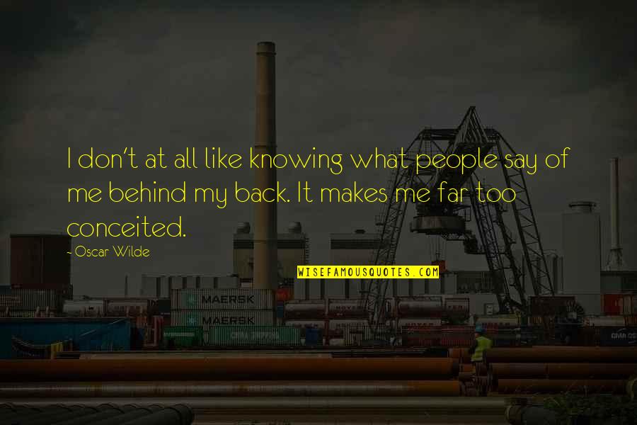 Folytonos Sz Nk P Quotes By Oscar Wilde: I don't at all like knowing what people Folytonos Sz Nk P Quotes By Oscar Wilde: I don't at all like knowing what people