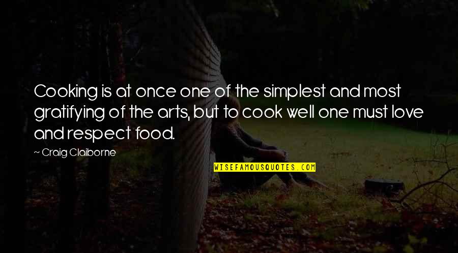 Food Cooking Love Quotes By Craig Claiborne: Cooking is at once one of the simplest