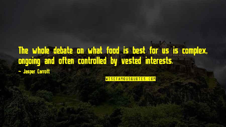 Food Is The Best Quotes By Jasper Carrott: The whole debate on what food is best Food Is The Best Quotes By Jasper Carrott: The whole debate on what food is best