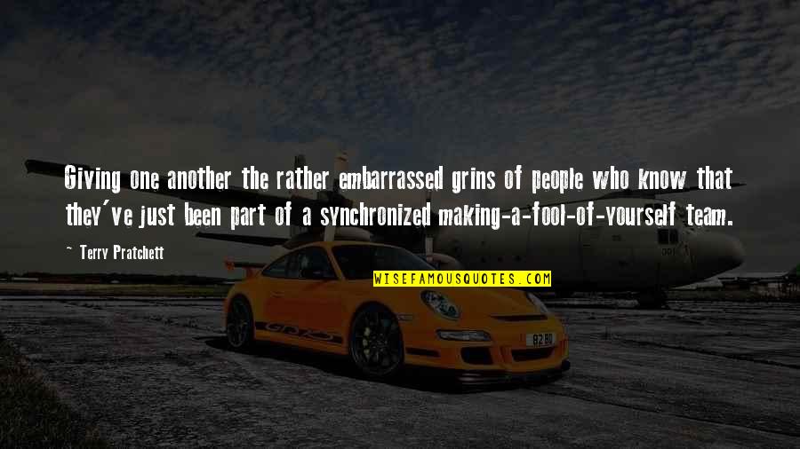 Fool Yourself Quotes By Terry Pratchett: Giving one another the rather embarrassed grins of