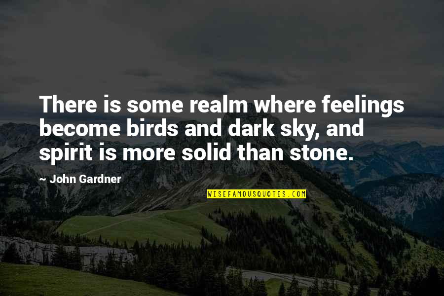 Footsteps Bible Quote Quotes By John Gardner: There is some realm where feelings become birds Footsteps Bible Quote Quotes By John Gardner: There is some realm where feelings become birds