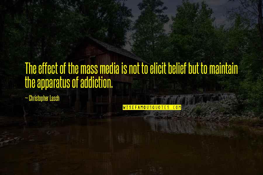 Forbes Richest Quotes By Christopher Lasch: The effect of the mass media is not