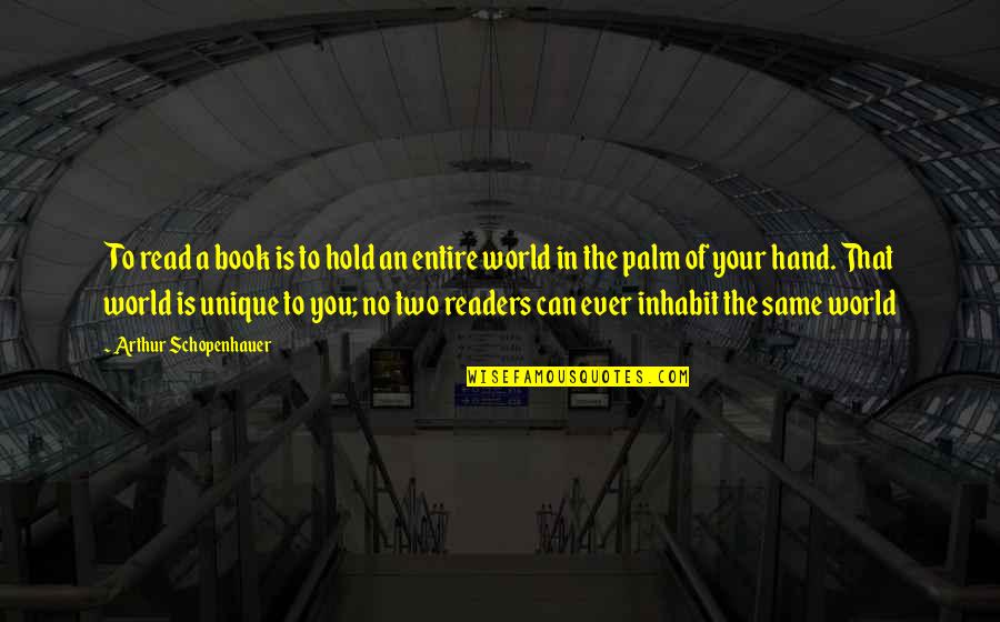 Fordert In German Quotes By Arthur Schopenhauer: To read a book is to hold an