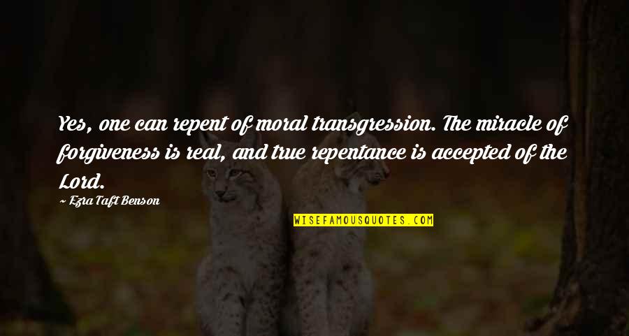 Forgiveness And Repentance Quotes By Ezra Taft Benson: Yes, one can repent of moral transgression. The