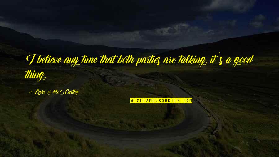 Formato De Factura Quotes By Kevin McCarthy: I believe any time that both parties are Formato De Factura Quotes By Kevin McCarthy: I believe any time that both parties are