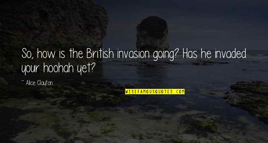 Fortnite Vbucks Generator Quotes By Alice Clayton: So, how is the British invasion going? Has