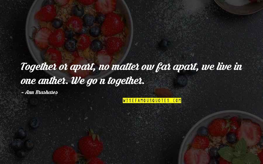 Fosamax Generic Name Quotes By Ann Brashares: Together or apart, no matter ow far apart,