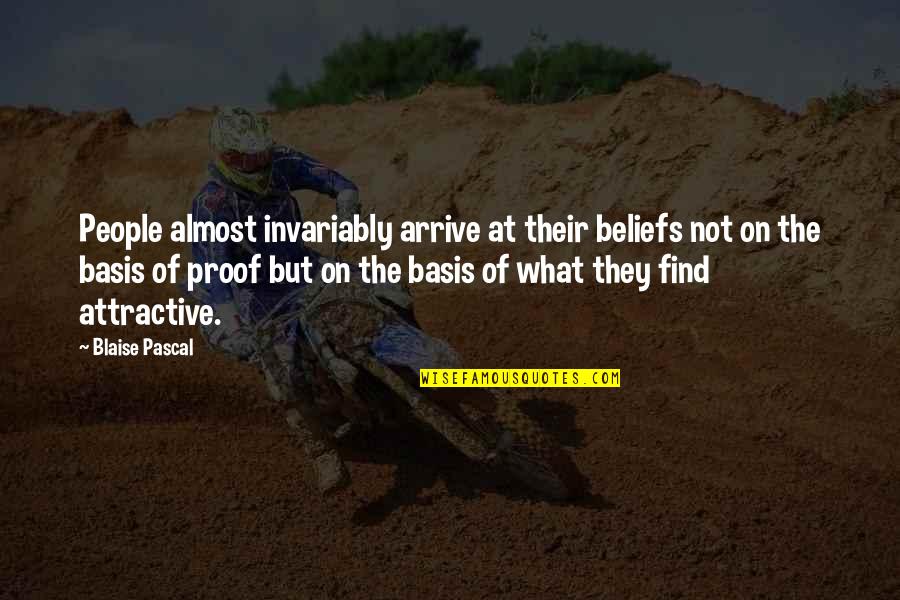 Foto Vector Quotes By Blaise Pascal: People almost invariably arrive at their beliefs not
