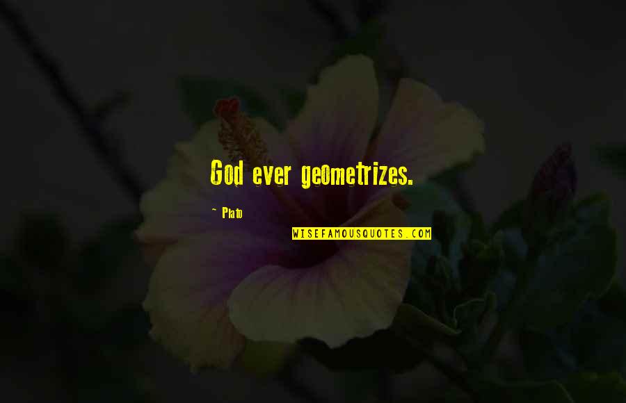 Founding Fathers And Religion Quotes By Plato: God ever geometrizes. Founding Fathers And Religion Quotes By Plato: God ever geometrizes.