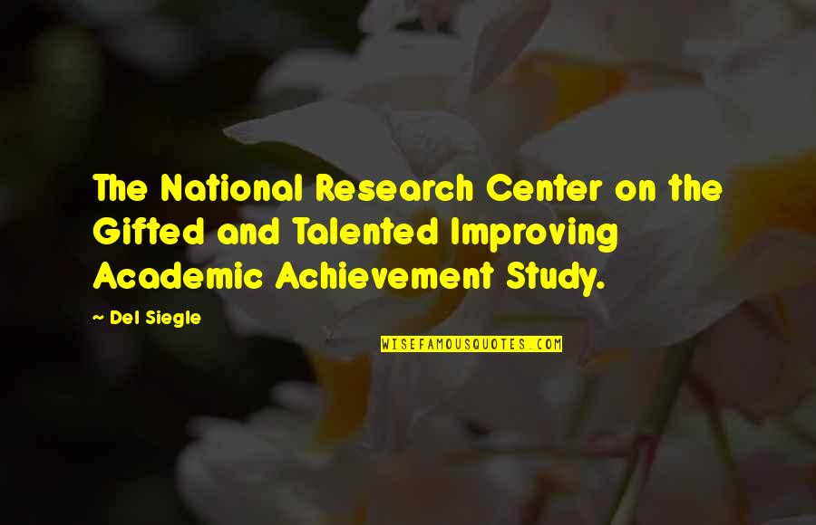 Fra Gee Lay Quote Quotes By Del Siegle: The National Research Center on the Gifted and