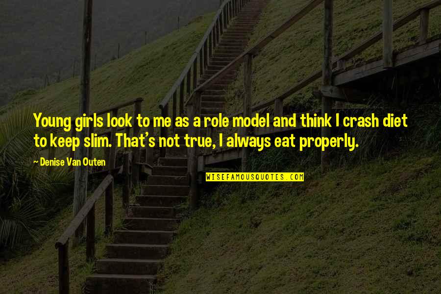 Fraijo Brothers Quotes By Denise Van Outen: Young girls look to me as a role Fraijo Brothers Quotes By Denise Van Outen: Young girls look to me as a role