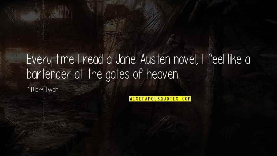 Franchises To Buy Quotes By Mark Twain: Every time I read a Jane Austen novel,