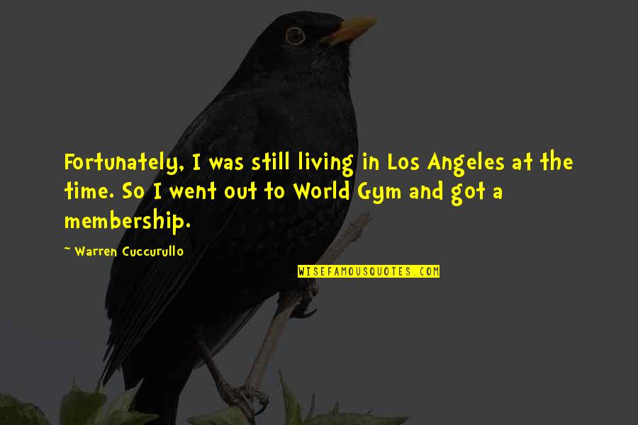Francisco Franco Quotes By Warren Cuccurullo: Fortunately, I was still living in Los Angeles
