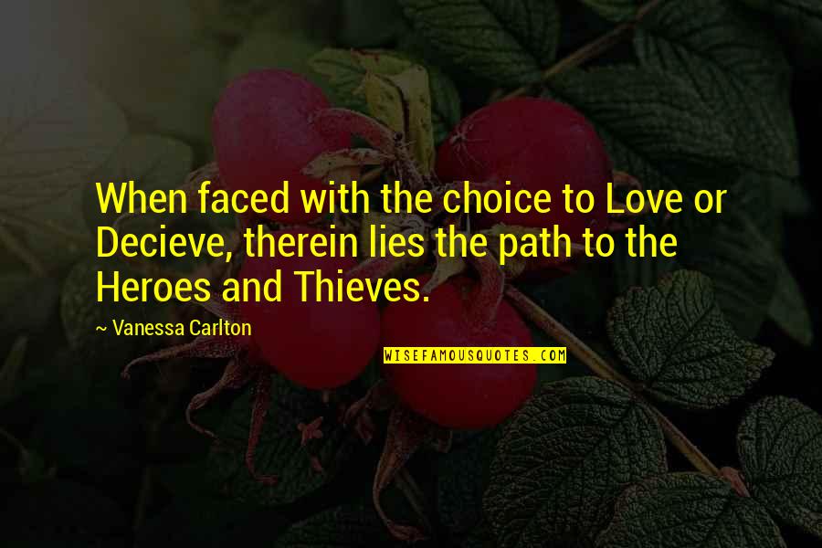 Franco Fontana Quotes By Vanessa Carlton: When faced with the choice to Love or