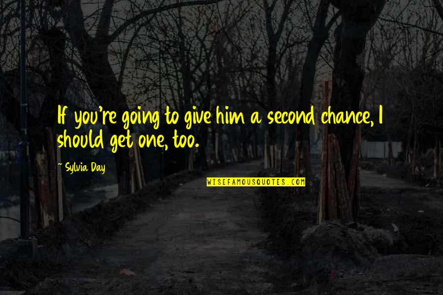 Frankenstein Ch 8 Quotes By Sylvia Day: If you're going to give him a second