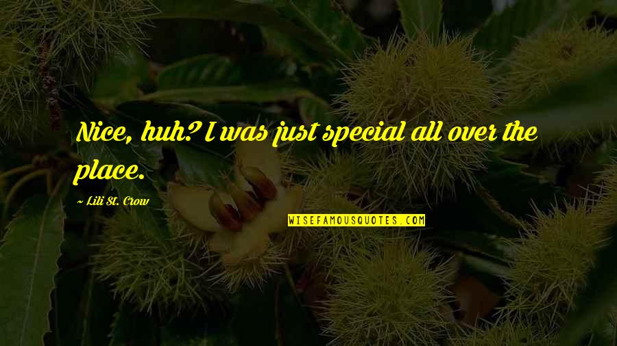 Frankenstein Graphic Novel Quotes By Lili St. Crow: Nice, huh? I was just special all over Frankenstein Graphic Novel Quotes By Lili St. Crow: Nice, huh? I was just special all over
