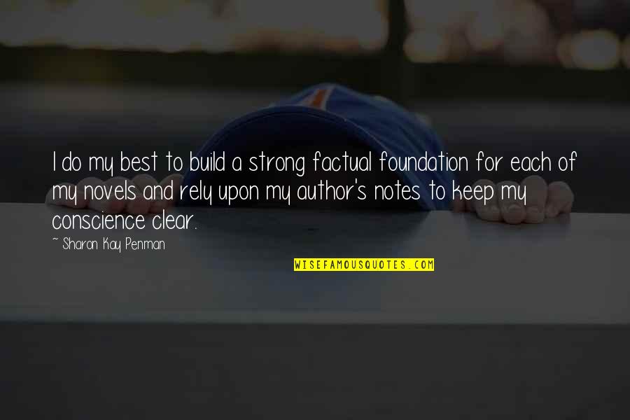 Fransizca Quotes By Sharon Kay Penman: I do my best to build a strong