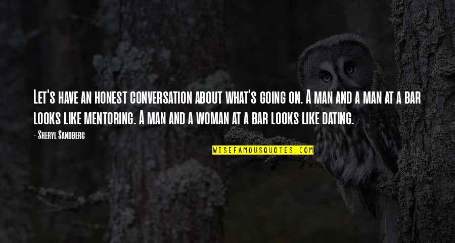 Franszlar Quotes By Sheryl Sandberg: Let's have an honest conversation about what's going Franszlar Quotes By Sheryl Sandberg: Let's have an honest conversation about what's going