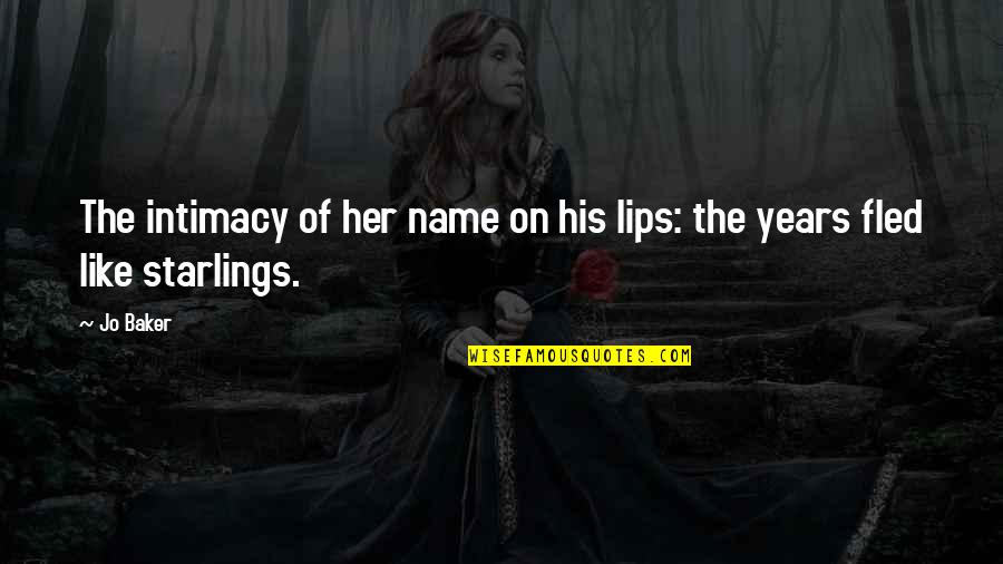 Frantoia Oil Quotes By Jo Baker: The intimacy of her name on his lips: