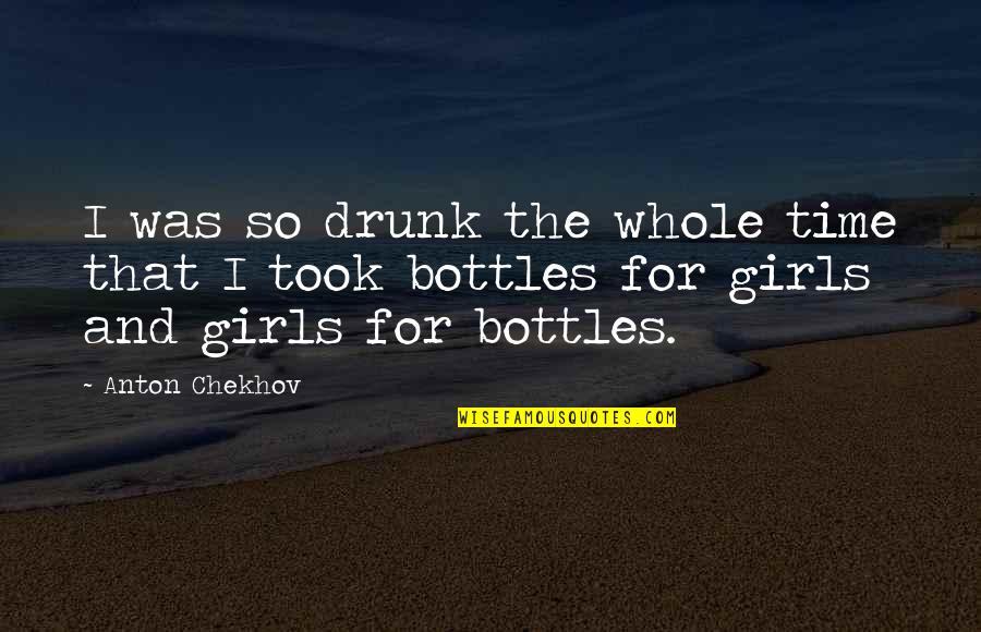 Frappe Lover Quotes By Anton Chekhov: I was so drunk the whole time that