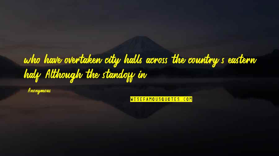 Frasco De Alabastro Quotes By Anonymous: who have overtaken city halls across the country's Frasco De Alabastro Quotes By Anonymous: who have overtaken city halls across the country's