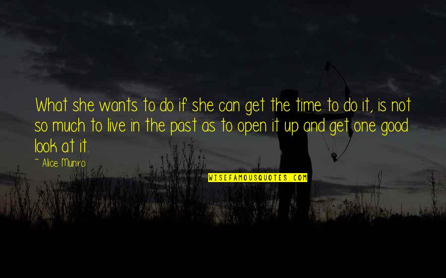 Frastuono Significato Quotes By Alice Munro: What she wants to do if she can Frastuono Significato Quotes By Alice Munro: What she wants to do if she can