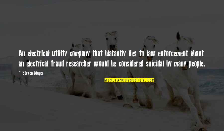 Fraud Quotes By Steven Magee: An electrical utility company that blatantly lies to Fraud Quotes By Steven Magee: An electrical utility company that blatantly lies to