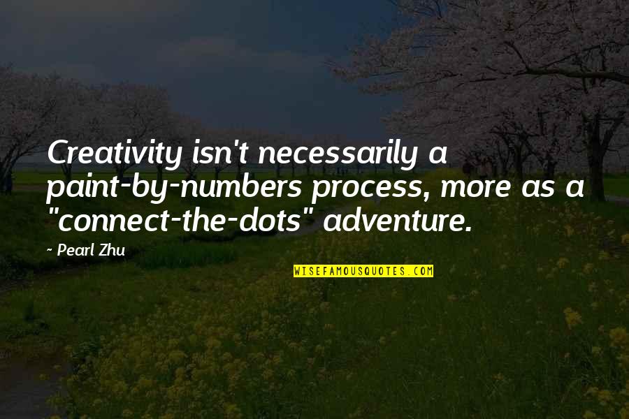 Frautschi Jerome Quotes By Pearl Zhu: Creativity isn't necessarily a paint-by-numbers process, more as
