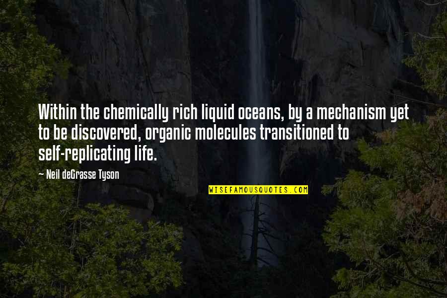 Freaky Fridays Quotes By Neil DeGrasse Tyson: Within the chemically rich liquid oceans, by a