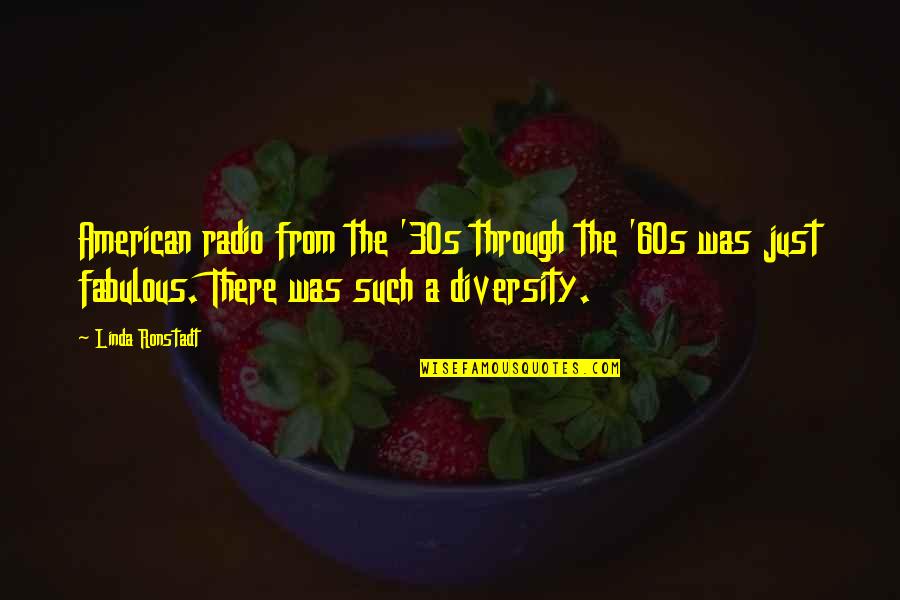 Frederick Sanger Quotes By Linda Ronstadt: American radio from the '30s through the '60s