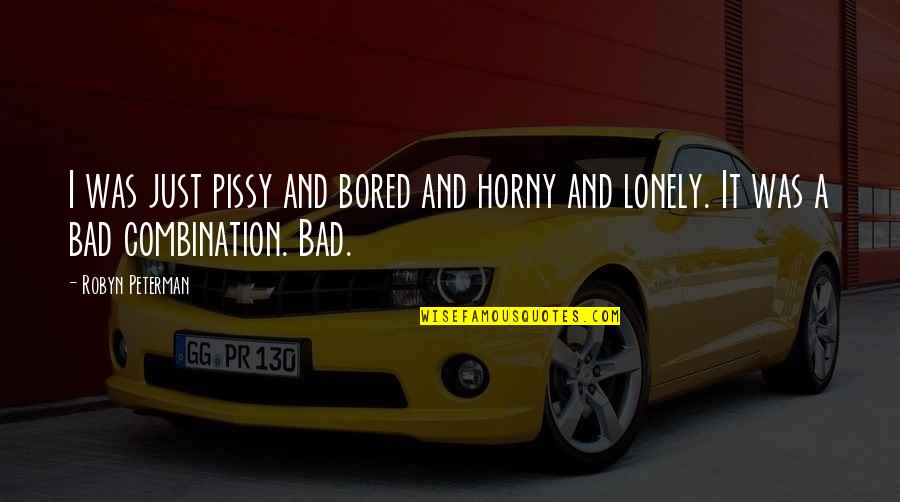 Free Car Shipping Quotes By Robyn Peterman: I was just pissy and bored and horny