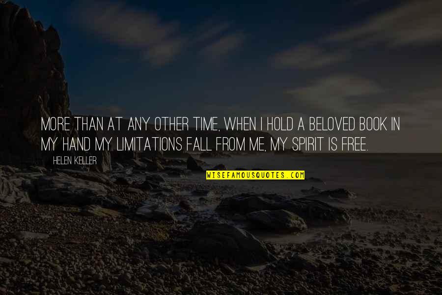 Free Fall Quotes By Helen Keller: More than at any other time, when I