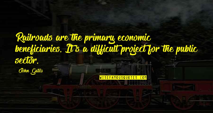 Free Live Market Quotes By John Gates: Railroads are the primary economic beneficiaries. It's a