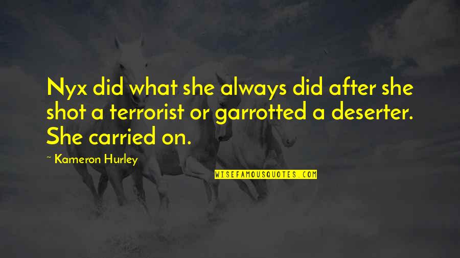 Free Printable Christian Quotes By Kameron Hurley: Nyx did what she always did after she Free Printable Christian Quotes By Kameron Hurley: Nyx did what she always did after she