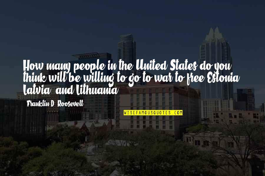 Free To Go Quotes By Franklin D. Roosevelt: How many people in the United States do
