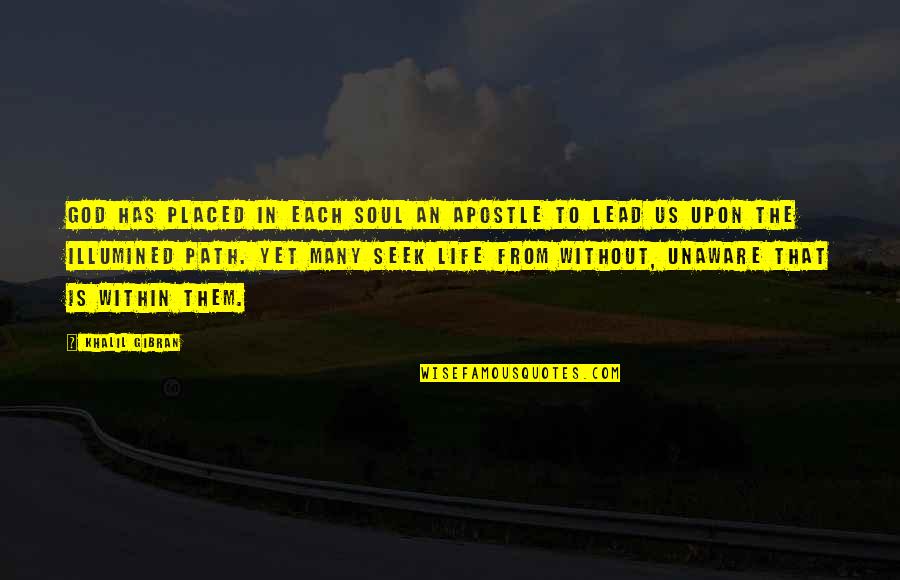 Freedlund Hydroseeding Quotes By Khalil Gibran: God has placed in each soul an apostle Freedlund Hydroseeding Quotes By Khalil Gibran: God has placed in each soul an apostle