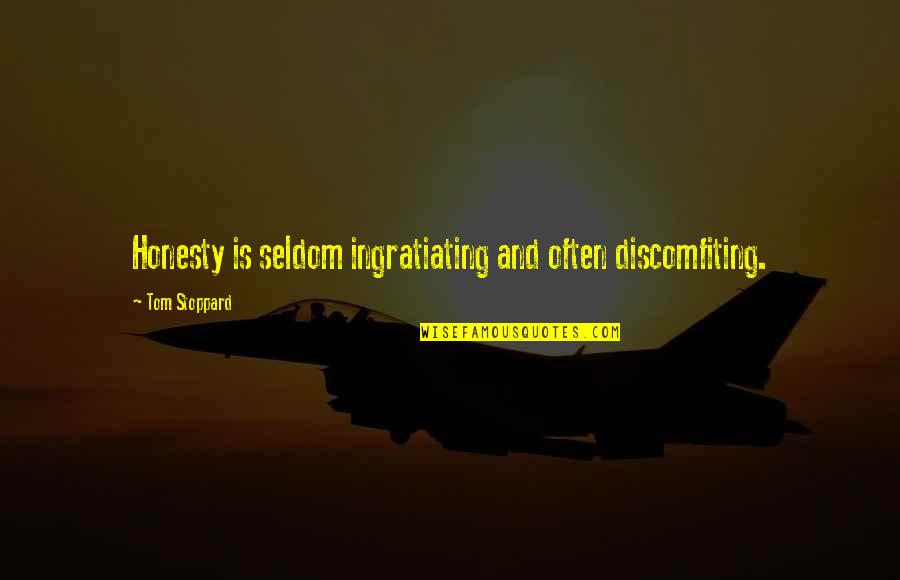 Freedom Quotations And Quotes By Tom Stoppard: Honesty is seldom ingratiating and often discomfiting.