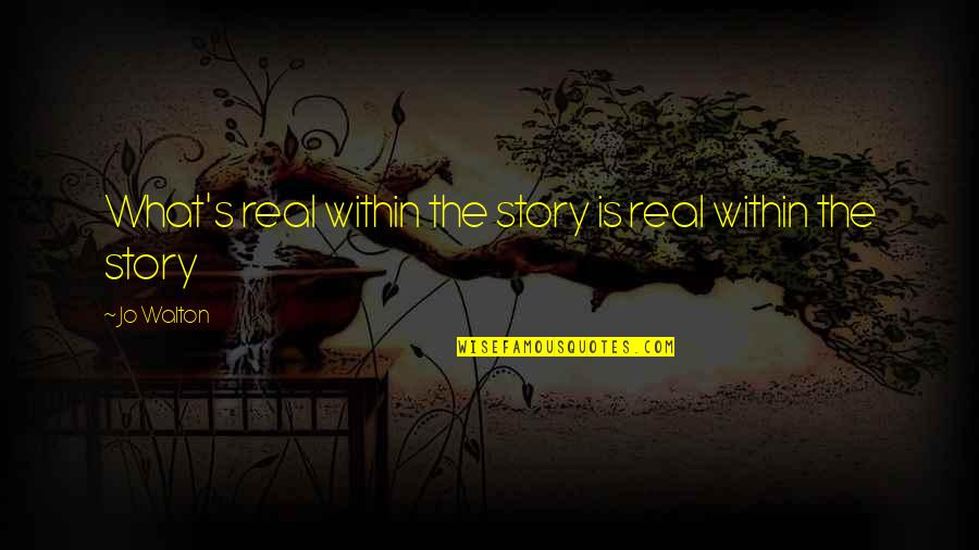 Freelance Translation Quotes By Jo Walton: What's real within the story is real within