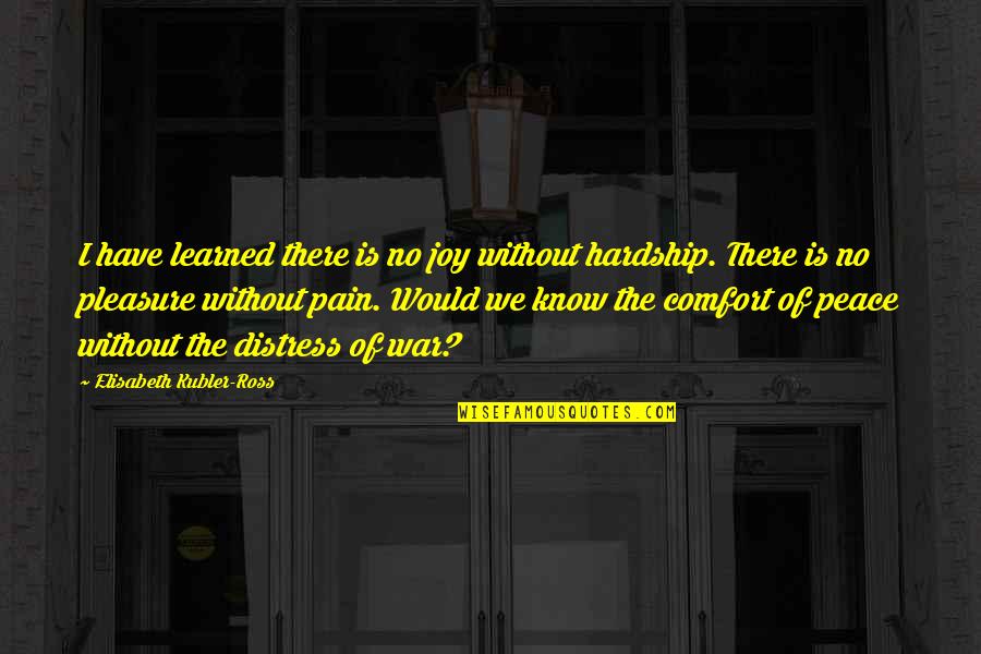 Freesias Holland Quotes By Elisabeth Kubler-Ross: I have learned there is no joy without Freesias Holland Quotes By Elisabeth Kubler-Ross: I have learned there is no joy without