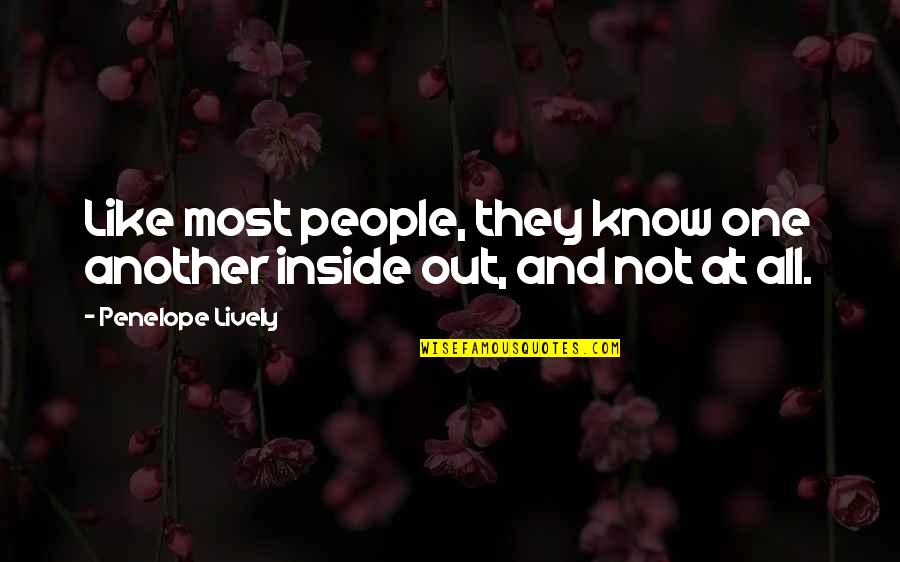 French Class Quotes By Penelope Lively: Like most people, they know one another inside French Class Quotes By Penelope Lively: Like most people, they know one another inside