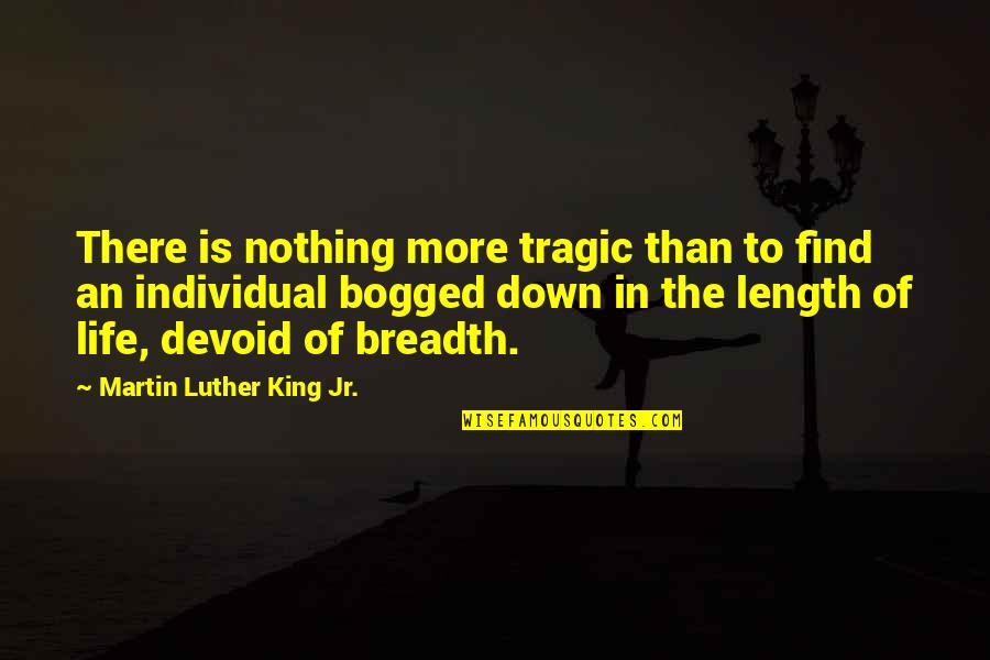 French Peasant Quotes By Martin Luther King Jr.: There is nothing more tragic than to find