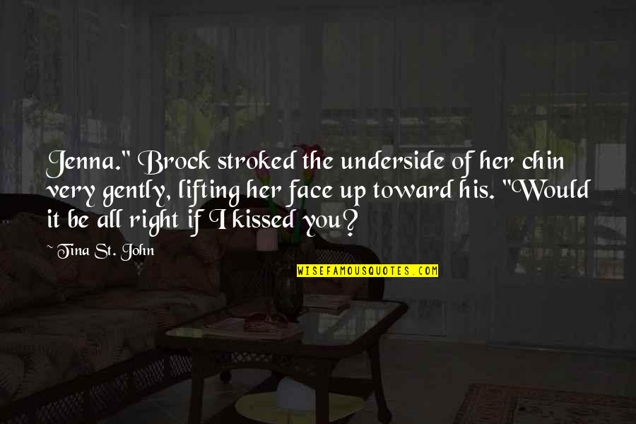 Frequentemente Portuguese Quotes By Tina St. John: Jenna." Brock stroked the underside of her chin Frequentemente Portuguese Quotes By Tina St. John: Jenna." Brock stroked the underside of her chin