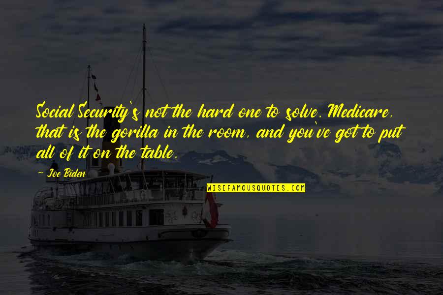 Freschi Dog Quotes By Joe Biden: Social Security's not the hard one to solve. Freschi Dog Quotes By Joe Biden: Social Security's not the hard one to solve.